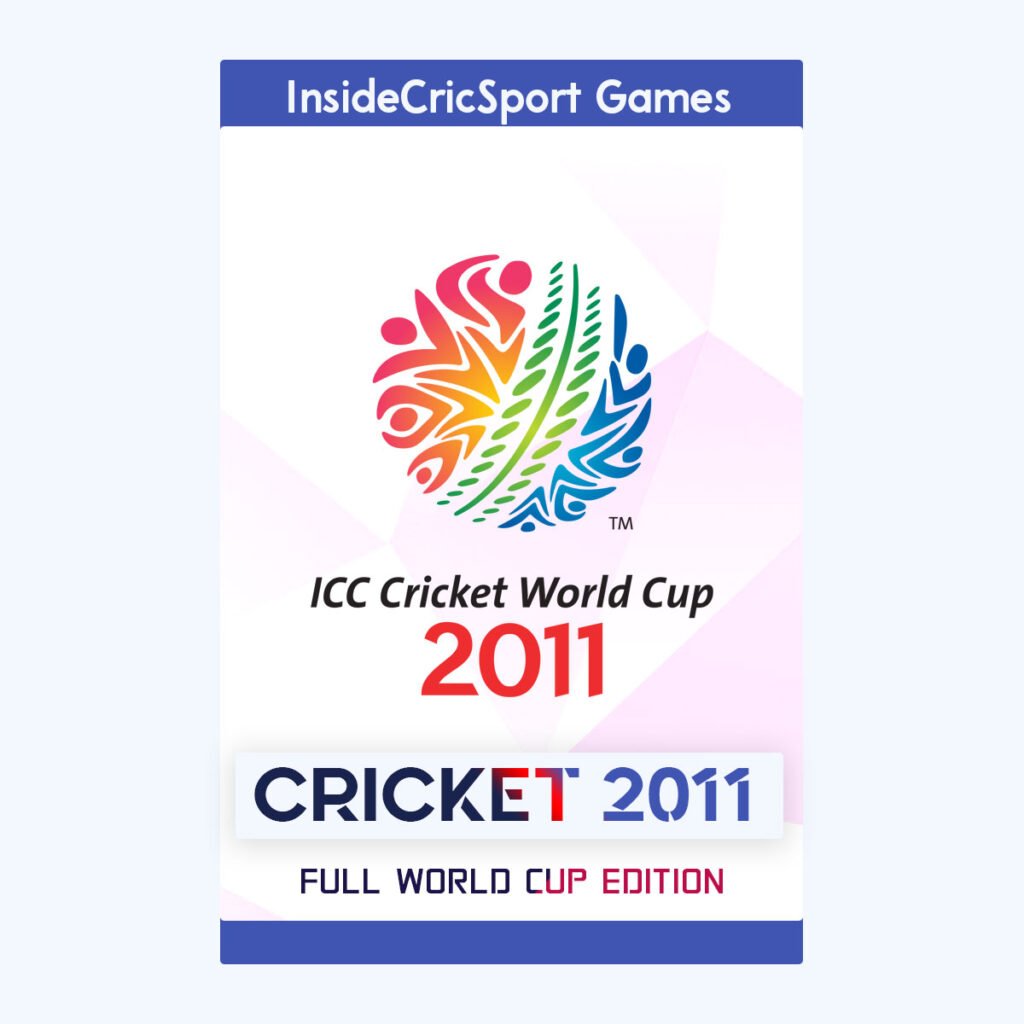 Cricket 2011 Game | ICC CWC 2011 Game for PC/Laptop – InsideCricSport Store