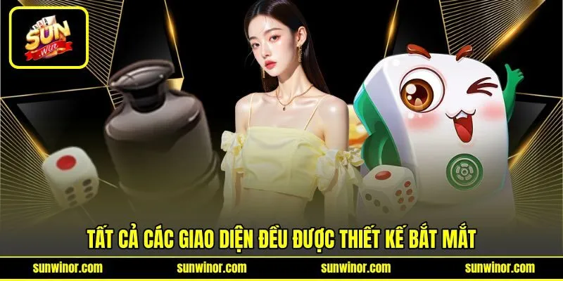 Tất cả các giao diện đều được thiết kế bắt mắt