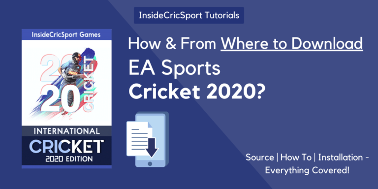 Step by Step Guide on How to Download Ea Sport Cricket 2020 Game on PC