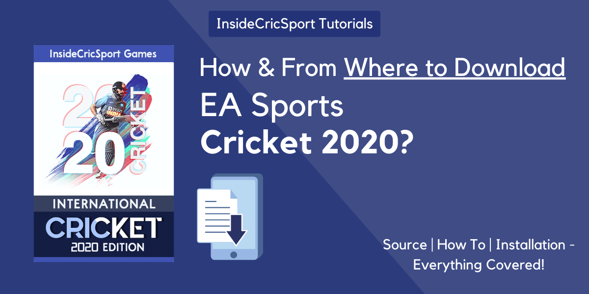 How to Download EA Sports Cricket 2020